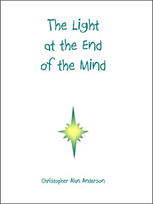 cover image of The Light at the End of the Mind